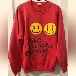 I like you, you’re expensive. New, Red mens size Lg. Soled out.